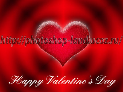 Урок фотошоп - Анимированная открытка ко дню Святого Валентина